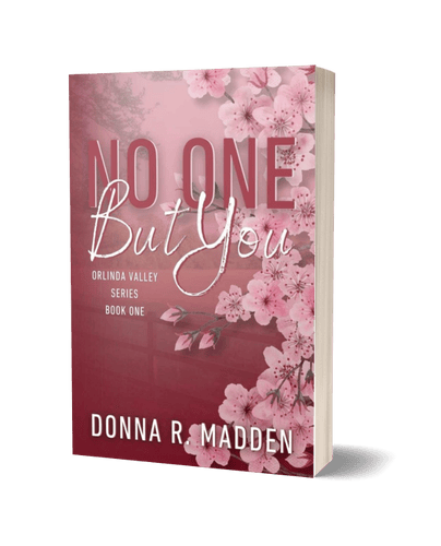 No One But You by Donna R. Madden No One But You by Donna R. Madden