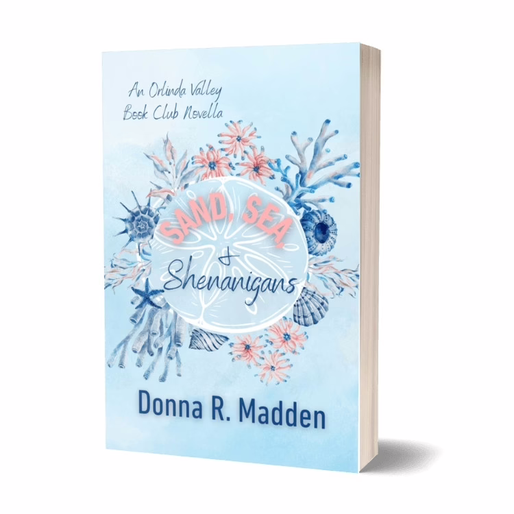 Sand, Sea, and Shenanigans by Donna R Madden, a novella